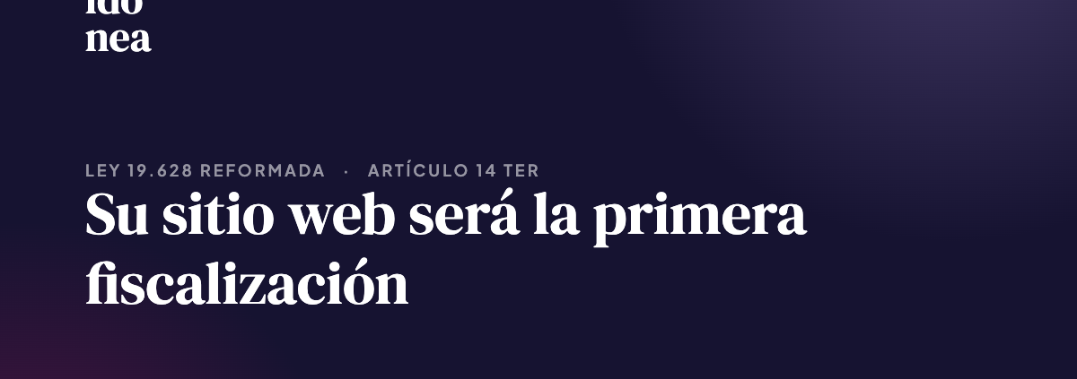 Artículo 14 ter — Su sitio web será la primera fiscalización · Idónea